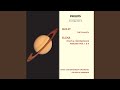 Holst: The Planets, op.32 - 5. Saturn, the Bringer of Old Age