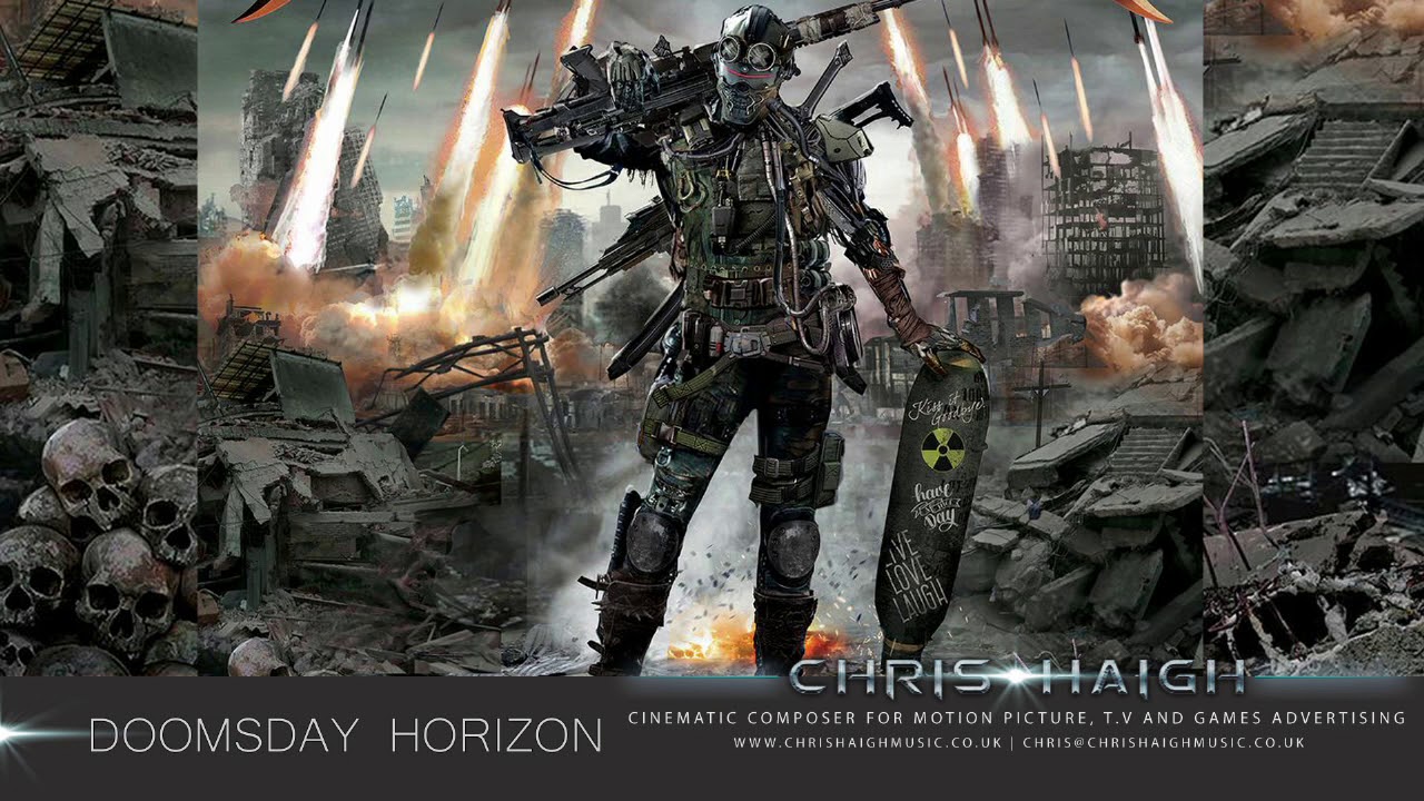 Watch DOOMSDAY HORIZON - Chris Haigh vs Stefan Fletcher | Dark Epic Hybrid Orchestral Film Music | 2019 on YouTube Watch DOOMSDAY HORIZON - Chris Haigh vs Stefan Fletcher | Dark Epic Hybrid Orchestral Film Music | 2019 on YouTube
