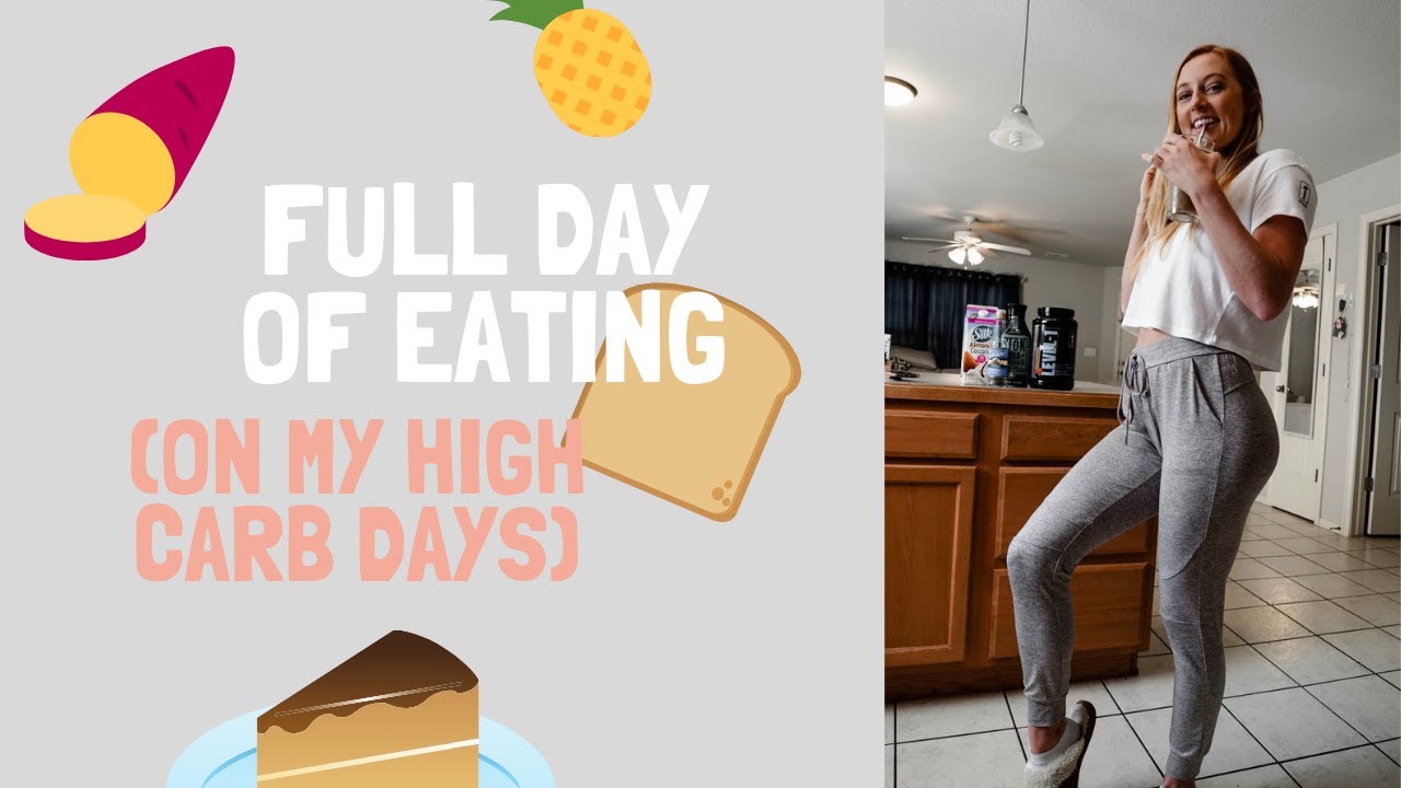 What I Eat on My High Carb Days������������������ 275 GRAMS OF CARBS������ - YouTube
