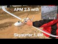 Skysurfer 1.4M with APM 2.5