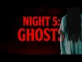 15 Nights of Fear: Night 5 - Ghosts