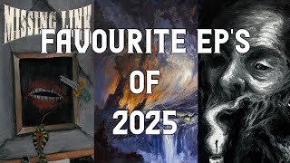 Favourite Eps Of 2025