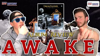 Dream Theater - Awake ALBUM REVIEW - The GOD, Dr. Kevin Moore - SIW Show #76