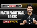 Mathematical Logic Class 12 One Shot | Maths | Maharashtra Board #class12 #hscboard