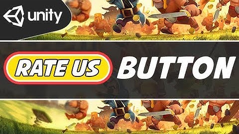 Rate us - App Rating Button in Game Unity (Android and ios)