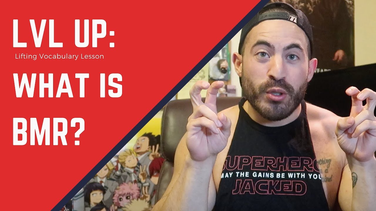 LVL UP: What is BMR?