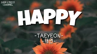 TAEYEON 태연 - Happy (Lyrics)