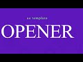 Openers template  opener 01  v4u solutions