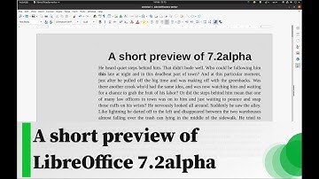 A short preview of LibreOffice 7.2alpha