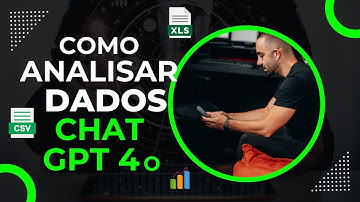 Como analisar dados usando o CHAT GPT - Excel, CSV, Gráficos, Dashboards, Apresentações - Na prática