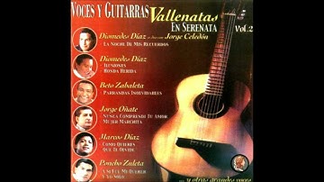 Diomedes Díaz - 10. Ilusiones (Voces y Guitarras Vallenatas Vol. 2)