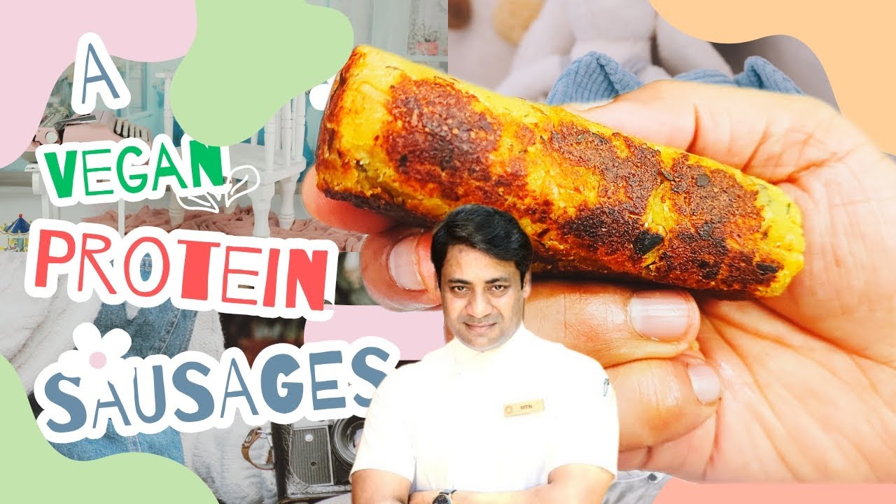 VEGAN || GLUTEN FREE || HIGH PROTEIN SAUSAGES || NJ-SIMPLY CULINARY BY CHEF NITTIN JAIN