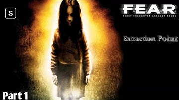 F.E.A.R: Extraction Point Full Game Gameplay Longplay Walkthrough Part 1