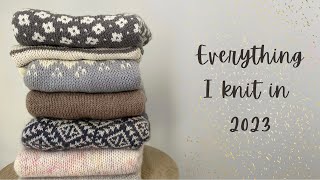 Pepper Knits Podcast: Everything I Knit in 2023