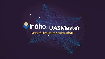 Inpho UASMaster 3D - Measure GCPs for Training Data UAS3D