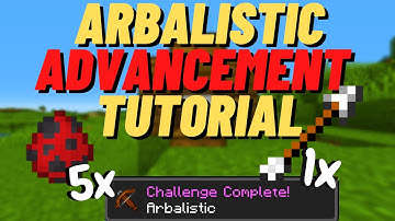 Hidden ARBALISTIC Advancement Tutorial  Minecraft 1.18