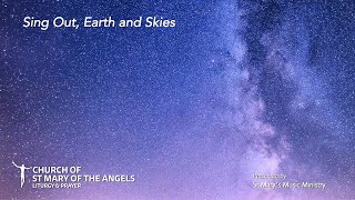 Sing Out, Earth and Skies - Marty Haugen