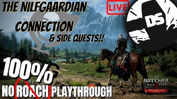 The Witcher 3: Wild Hunt Livestream ⚔️ The Nilfgaardian Connection and side questing!!⚔️