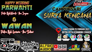 Live SURYA KENCANA //JM PRODUCTION // ALFIN0 Sound System