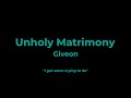 Giveon - Unholy Matrimony (Karaoke)