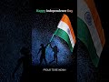 Independenceday  proudtobeindian