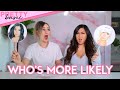 "WHO'S MORE LIKELY" Game with Alisha & Remi | PrettyBasic