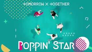 TXT (투모로우바이투게더) - Poppin' Star MV