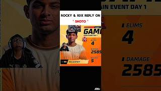 ROCKY & RDX REPLY ON SHOTO #freefire ##ffwc #viral #ff #tgesports #ffmai