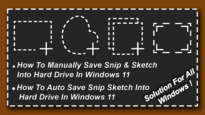 How To Auto Save Snip And Sketch In Windows 11 | Manually Save Snip And Sketch In All Windows