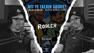 Wit Ye Talkin Aboot? With Rebelion: 'The Biggest Yapper With ROOLER' (EP2)