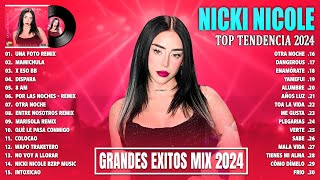 NICKI NICOLE TOP TENDENCIA 2024 - COLECCIÓN DE LOS MÁS ÉXITOS Y LAS MEJORES CANCIONES 2024 - ÁLBUM