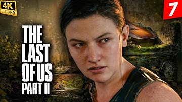 THE LAST OF US PART 2 REMASTERED | Walkthrough Gameplay Part 7 - ABBY [4K 60FPS PC] - No Commentary