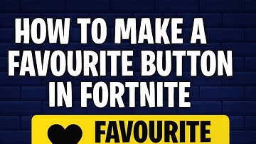 Make the Favourite Button in UEFN (Player-Facing Material)