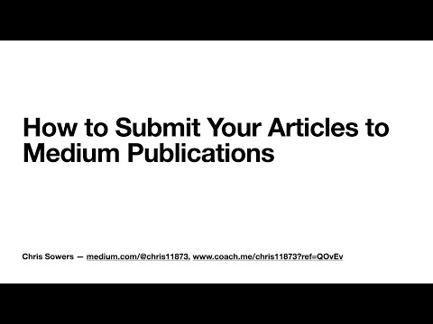 How to Submit to Medium Publications