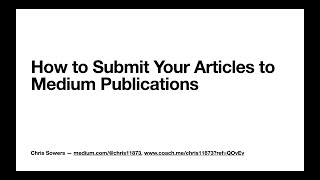 How to Submit to Medium Publications