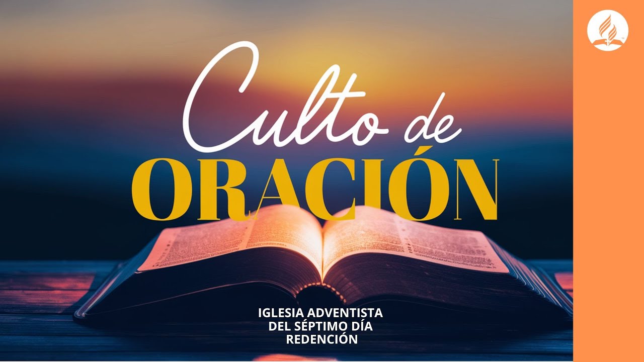 Culto Adventista en Vivo | Culto de Oracion | Miércoles 21 de Mayo 2025 ...