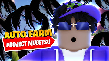 *BEST* New Project Mugetsu (PM) Kill Aura Script *Auto Farm*