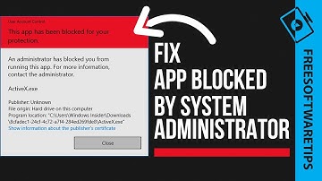 Easily fix "This App Has Been Blocked by Your System Administrator" In Windows 10/8.1/8/7 | 2020