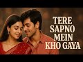 Tere Sapno Mein Kho Gaya тЭгя ПAI Generated SongЁЯШК Tere Sapno Mein Kho Gaya тЭгя ПAI Generated SongЁЯШК