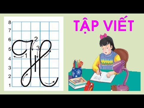 Video Chữ hoa H | Tập viết lớp 2 - youtube