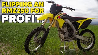 Flipping a Dirt Bike for Profit in 10 Days! 2012 Suzuki RM-Z250