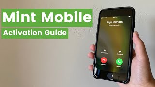 Mint Mobile Activation Guide 2020 - How to Get Started!