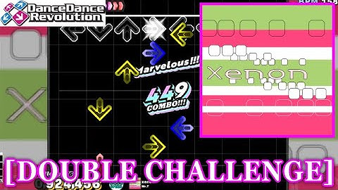 【DDR GP(EXT)】 xenon / Mr.T [DOUBLE CHALLENGE] 譜面確認+Clap