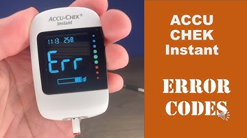 ACCU CHEK Instant Error Codes