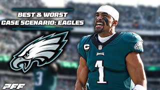 Philadelphia Eagles: Best & Worst Case Scenario | PFF