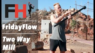 Mace Education - Two Way Mill - FridayFlow