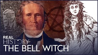 The Mystery Of The Bell Witch Haunting | Boogeymen | Real History