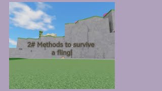 2 To Survive A Fling Fling Things And People