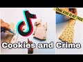 Cookies and Crime | Tiktok Completion