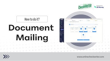 How Document Mailing Works on OnlineCheckWriter - Powered by Zil Money.